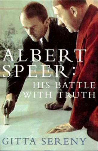 Cover image for Albert Speer: His Battle With Truth