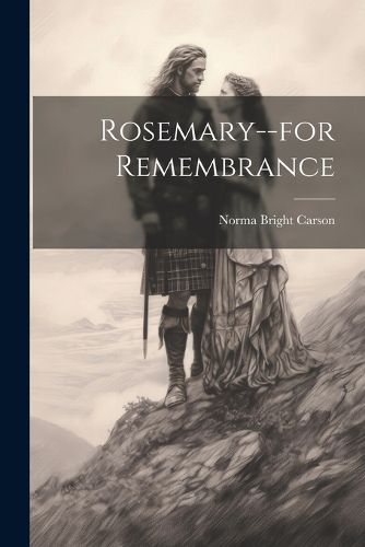 Cover image for Rosemary--for Remembrance