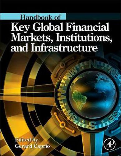 Cover image for Handbook of Key Global Financial Markets, Institutions, and Infrastructure
