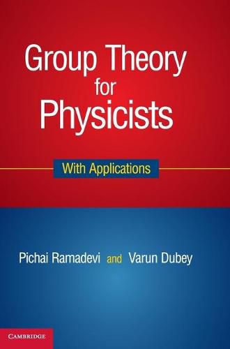 Cover image for Group Theory for Physicists: With Applications