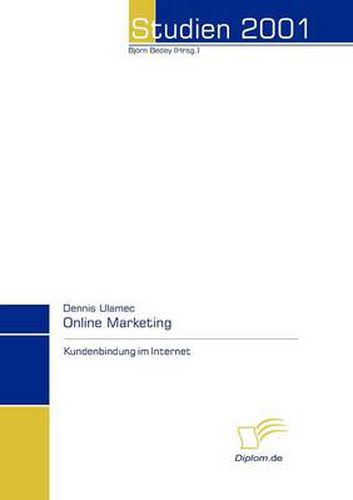 Cover image for Online Marketing: Kundenbindung im Internet