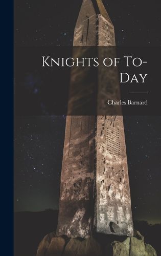 Cover image for Knights of To-Day