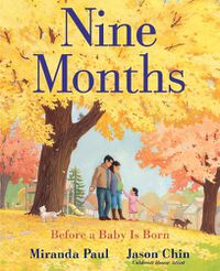 Cover image for Nine Months: Before a Baby is Born