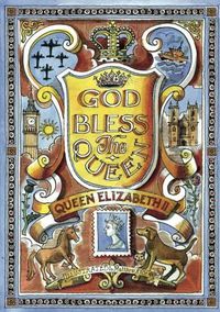 Cover image for God Bless the Queen: Queen Elizabeth