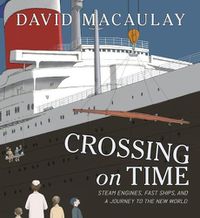 Cover image for Crossing on Time: Steam Engines