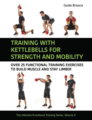 Cover image for Training With Kettlebells for Strength and Mobility