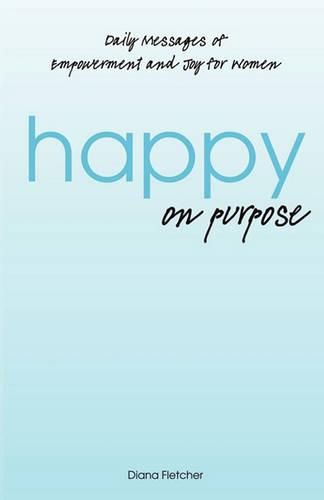 Cover image for Happy on Purpose