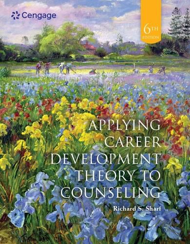 Cover image for Bundle: Using Assessment Results for Career Development, 6th + Applying Career Development Theory to Counseling