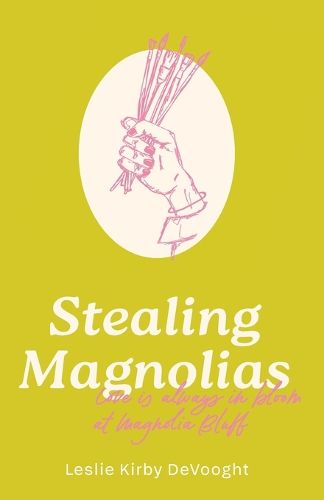 Cover image for Stealing Magnolias