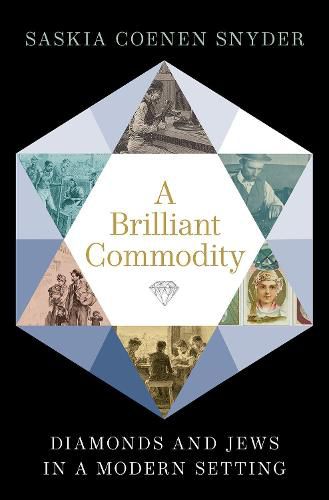 Cover image for A Brilliant Commodity: Diamonds and Jews in a Modern Setting