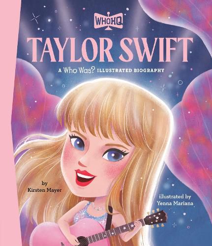 Cover image for Taylor Swift: A Who HQ Illustrated Biography