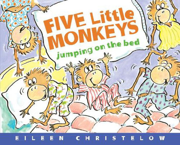 Cover image for Five Little Monkeys Jumping on the Bed: 25th Anniversary Edition