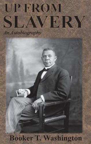 Cover image for Up From Slavery: An Autobiography