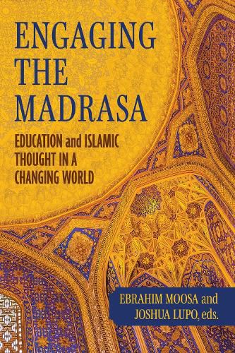 Cover image for Engaging the Madrasa