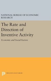 Cover image for The Rate and Direction of Inventive Activity: Economic and Social Factors