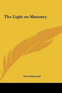 Cover image for The Light on Masonry