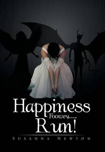 Cover image for Happiness Foowey....Run!