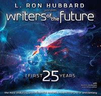 Cover image for Writers of the Future the First 25 Years