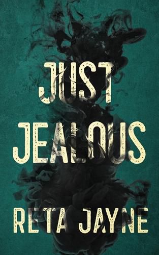 Cover image for Just Jealous