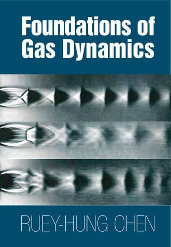 Cover image for Foundations of Gas Dynamics