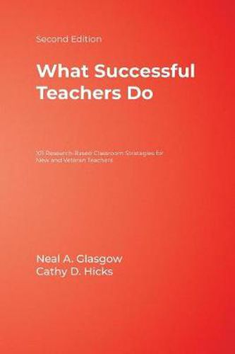 Cover image for What Successful Teachers Do: 101 Research-based Classroom Strategies for New and Veteran Teachers