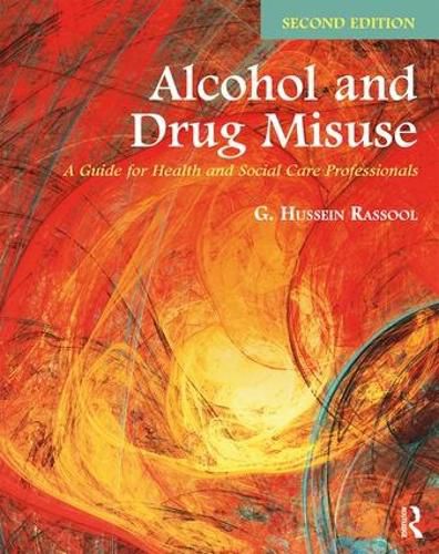 Cover image for Alcohol and Drug Misuse: A Guide for Health and Social Care Professionals