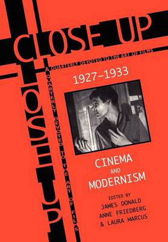 Cover image for Close Up: Cinema And Modernism