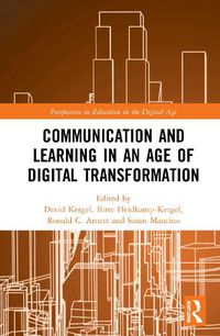 Cover image for Communication and Learning in an Age of Digital Transformation