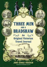 Cover image for Three Men and a Bradshaw