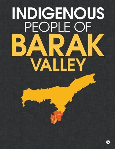 Cover image for Indigenous People of Barak Valley