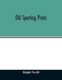 Cover image for Old sporting prints