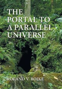 Cover image for The Portal to a Parallel Universe