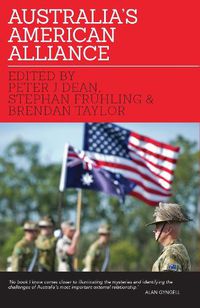Cover image for Australia's American Alliance: Towards a New Era?