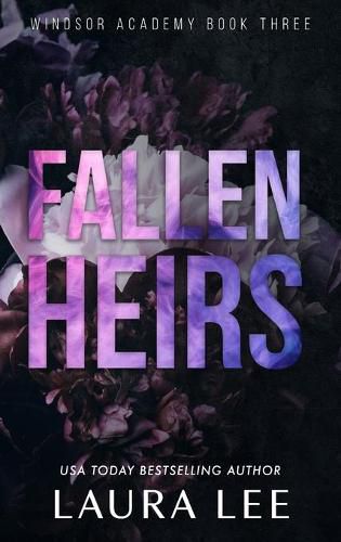 Cover image for Fallen Heirs - Special Edition: A Dark High School Bully Romance