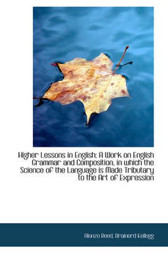 Cover image for Higher Lessons in English