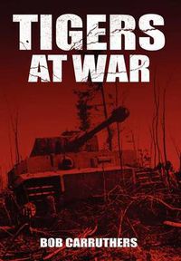 Cover image for Tigers at War