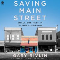 Cover image for Saving Main Street: Small Business in the Time of Covid-19