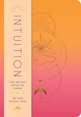 Cover image for Intuition: A Day and Night Reflection Journal