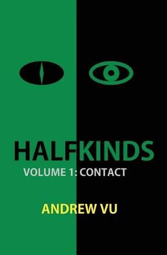 Cover image for Halfkinds Volume 1: Contact