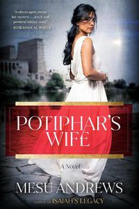 Cover image for Potiphar's Wife: A Novel