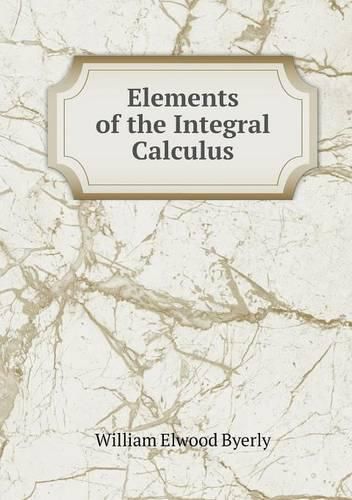 Elements of the Integral Calculus