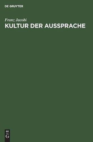 Cover image for Kultur Der Aussprache