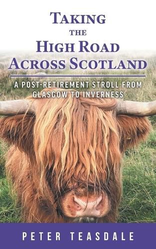 Cover image for Taking the High Road Across Scotland