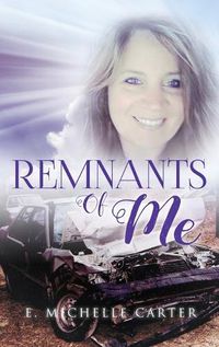 Cover image for Remnants of Me