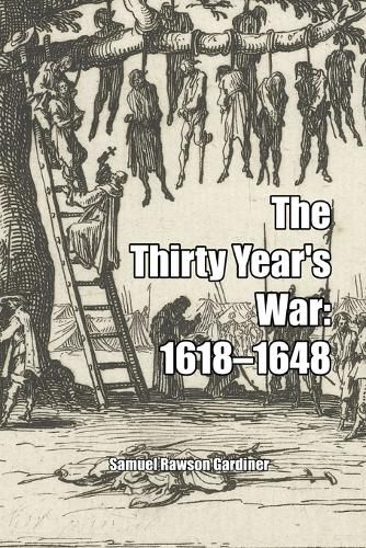 Cover image for The Thirty Year's War: 1618-1648