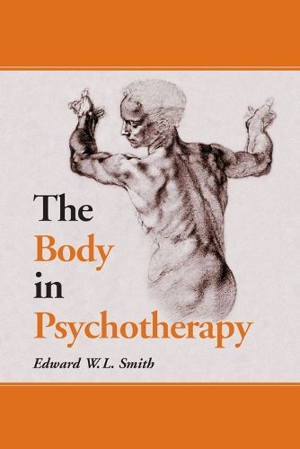 Cover image for The Body in Psychotherapy