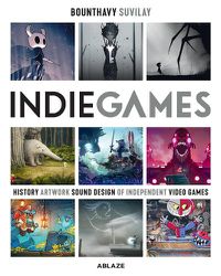 Cover image for Indie Games: The Origins of Minecraft, Journey, Limbo, Dead Cells, The Banner Saga and Firewatch