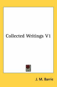 Cover image for Collected Writings V1