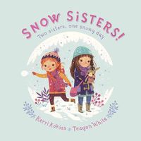 Cover image for Snow Sisters!