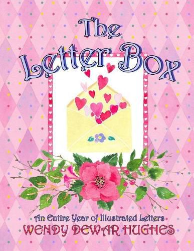 Cover image for The Letter Box: An Entire Year of Illustrated Letters